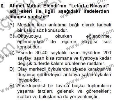 Tanzimat Dönemi Türk Edebiyatı 2 Dersi 2013 - 2014 Yılı (Final) Dönem Sonu Sınavı 6. Soru