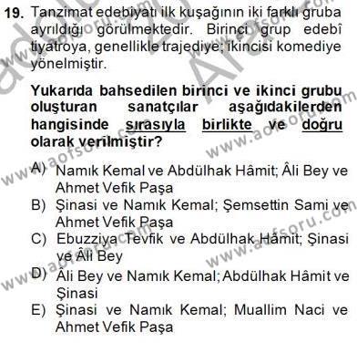 Tanzimat Dönemi Türk Edebiyatı 2 Dersi 2014 - 2015 Yılı (Vize) Ara Sınavı 19. Soru