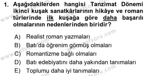 Tanzimat Dönemi Türk Edebiyatı 2 Dersi 2017 - 2018 Yılı (Vize) Ara Sınavı 1. Soru