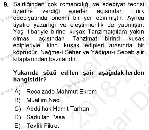 Tanzimat Dönemi Türk Edebiyatı 2 Dersi 2018 - 2019 Yılı (Vize) Ara Sınavı 9. Soru