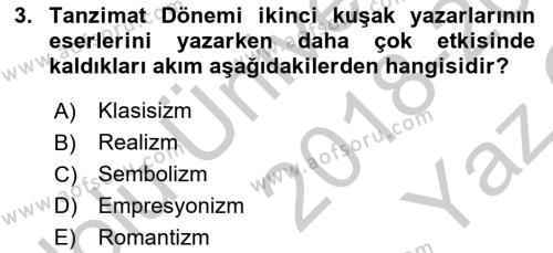 Tanzimat Dönemi Türk Edebiyatı 2 Dersi 2018 - 2019 Yılı Yaz Okulu Sınavı 3. Soru