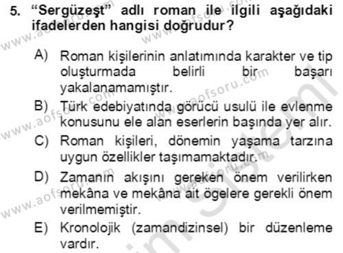 Tanzimat Dönemi Türk Edebiyatı 2 Dersi 2020 - 2021 Yılı Yaz Okulu Sınavı 5. Soru