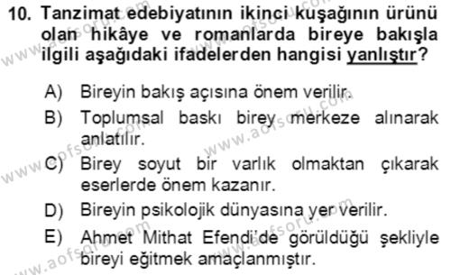 Tanzimat Dönemi Türk Edebiyatı 2 Dersi 2021 - 2022 Yılı (Vize) Ara Sınavı 10. Soru