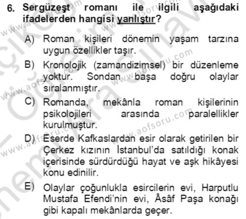 Tanzimat Dönemi Türk Edebiyatı 2 Dersi 2021 - 2022 Yılı (Vize) Ara Sınavı 6. Soru