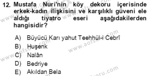 Tanzimat Dönemi Türk Edebiyatı 2 Dersi 2021 - 2022 Yılı (Final) Dönem Sonu Sınavı 12. Soru