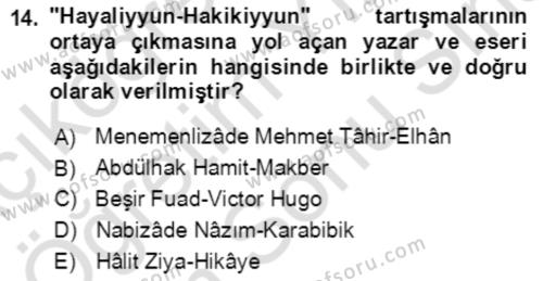 Tanzimat Dönemi Türk Edebiyatı 2 Dersi 2021 - 2022 Yılı (Final) Dönem Sonu Sınavı 14. Soru