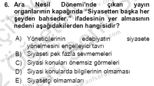 Tanzimat Dönemi Türk Edebiyatı 2 Dersi 2021 - 2022 Yılı (Final) Dönem Sonu Sınavı 6. Soru