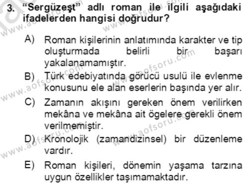 Tanzimat Dönemi Türk Edebiyatı 2 Dersi 2021 - 2022 Yılı Yaz Okulu Sınavı 3. Soru