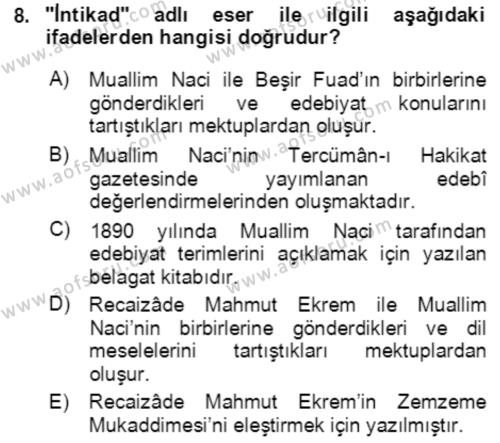 Tanzimat Dönemi Türk Edebiyatı 2 Dersi 2021 - 2022 Yılı Yaz Okulu Sınavı 8. Soru