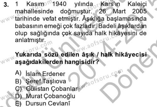 Halk Hikayeleri Dersi 2014 - 2015 Yılı (Final) Dönem Sonu Sınavı 3. Soru