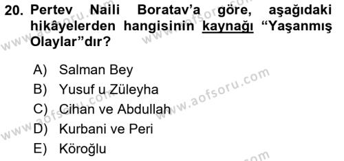 Halk Hikayeleri Dersi 2022 - 2023 Yılı Yaz Okulu Sınavı 20. Soru