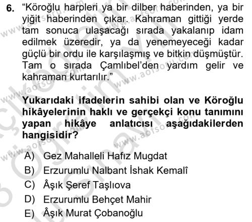 Halk Hikayeleri Dersi 2022 - 2023 Yılı Yaz Okulu Sınavı 6. Soru