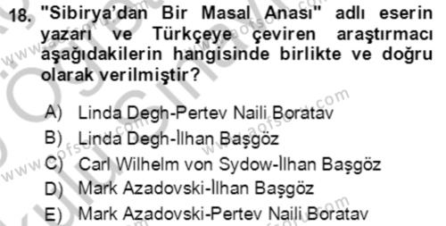 Halk Masalları Dersi 2018 - 2019 Yılı Yaz Okulu Sınavı 18. Soru