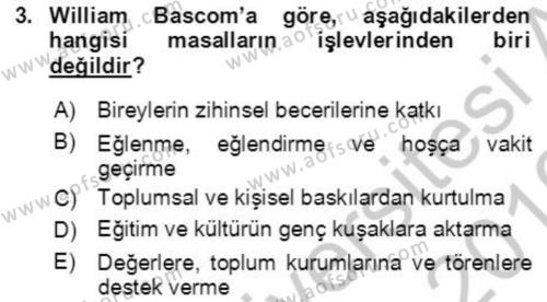 Halk Masalları Dersi 2018 - 2019 Yılı Yaz Okulu Sınavı 3. Soru