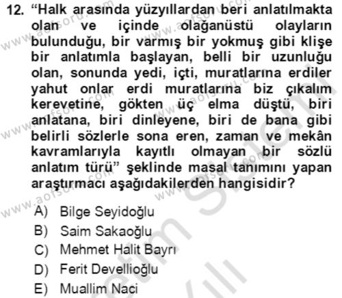 Halk Masalları Dersi 2020 - 2021 Yılı Yaz Okulu Sınavı 12. Soru