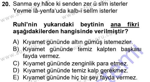 XVI. Yüzyıl Türk Edebiyatı Dersi 2012 - 2013 Yılı (Final) Dönem Sonu Sınavı 20. Soru