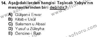 XVI. Yüzyıl Türk Edebiyatı Dersi 2012 - 2013 Yılı Tek Ders Sınavı 14. Soru