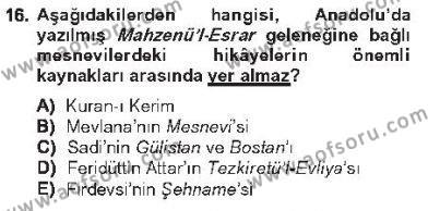 XVI. Yüzyıl Türk Edebiyatı Dersi 2012 - 2013 Yılı Tek Ders Sınavı 16. Soru