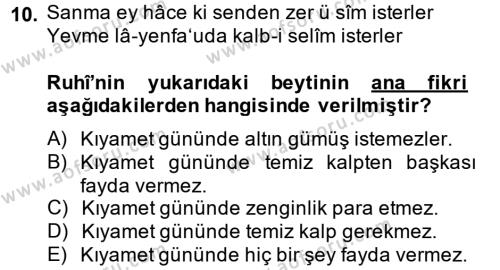 XVI. Yüzyıl Türk Edebiyatı Dersi 2013 - 2014 Yılı (Final) Dönem Sonu Sınavı 10. Soru