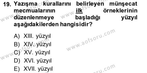 XVI. Yüzyıl Türk Edebiyatı Dersi 2013 - 2014 Yılı (Final) Dönem Sonu Sınavı 19. Soru