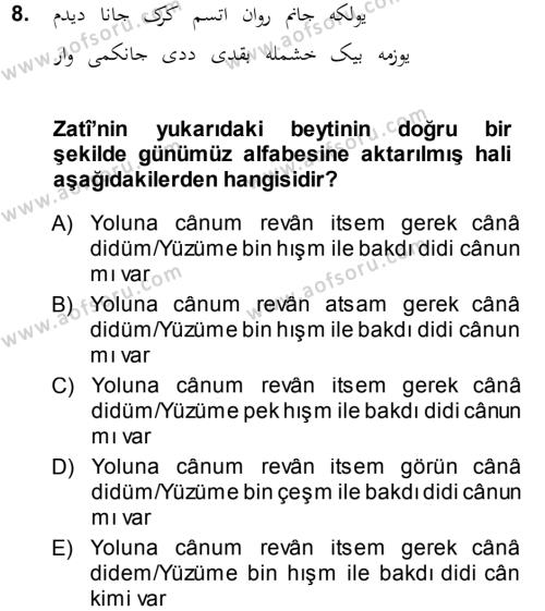 XVI. Yüzyıl Türk Edebiyatı Dersi 2013 - 2014 Yılı (Final) Dönem Sonu Sınavı 8. Soru