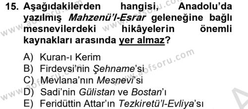 XVI. Yüzyıl Türk Edebiyatı Dersi 2013 - 2014 Yılı Tek Ders Sınavı 15. Soru