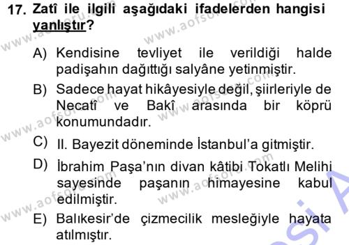 XVI. Yüzyıl Türk Edebiyatı Dersi 2014 - 2015 Yılı (Vize) Ara Sınavı 17. Soru