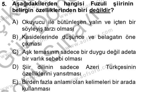 XVI. Yüzyıl Türk Edebiyatı Dersi 2014 - 2015 Yılı (Final) Dönem Sonu Sınavı 5. Soru