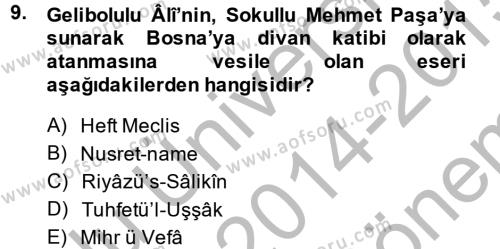 XVI. Yüzyıl Türk Edebiyatı Dersi 2014 - 2015 Yılı (Final) Dönem Sonu Sınavı 9. Soru