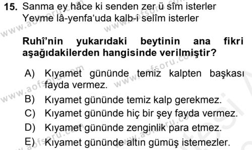 XVI. Yüzyıl Türk Edebiyatı Dersi 2015 - 2016 Yılı Tek Ders Sınavı 15. Soru