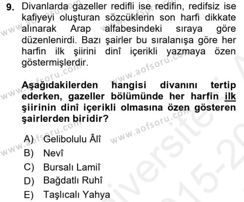 XVI. Yüzyıl Türk Edebiyatı Dersi 2015 - 2016 Yılı Tek Ders Sınavı 9. Soru