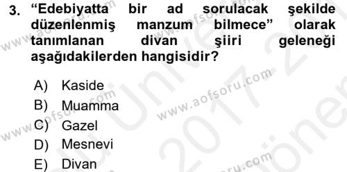 XVI. Yüzyıl Türk Edebiyatı Dersi 2017 - 2018 Yılı (Final) Dönem Sonu Sınavı 3. Soru