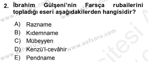 XVI. Yüzyıl Türk Edebiyatı Dersi 2018 - 2019 Yılı (Final) Dönem Sonu Sınavı 2. Soru