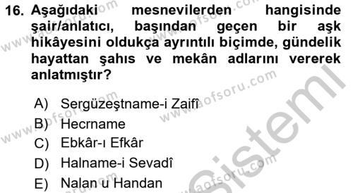 XVI. Yüzyıl Türk Edebiyatı Dersi 2018 - 2019 Yılı Yaz Okulu Sınavı 16. Soru