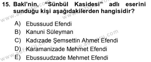 XVI. Yüzyıl Türk Edebiyatı Dersi 2019 - 2020 Yılı (Vize) Ara Sınavı 15. Soru