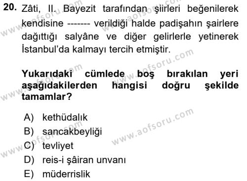 XVI. Yüzyıl Türk Edebiyatı Dersi 2019 - 2020 Yılı (Vize) Ara Sınavı 20. Soru