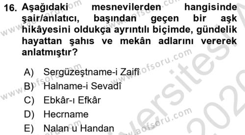 XVI. Yüzyıl Türk Edebiyatı Dersi 2019 - 2020 Yılı (Final) Dönem Sonu Sınavı 16. Soru