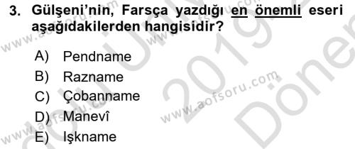 XVI. Yüzyıl Türk Edebiyatı Dersi 2019 - 2020 Yılı (Final) Dönem Sonu Sınavı 3. Soru