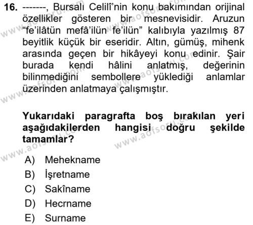 XVI. Yüzyıl Türk Edebiyatı Dersi 2020 - 2021 Yılı Yaz Okulu Sınavı 16. Soru