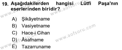 XVI. Yüzyıl Türk Edebiyatı Dersi 2020 - 2021 Yılı Yaz Okulu Sınavı 19. Soru