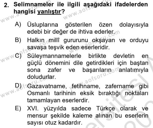 XVI. Yüzyıl Türk Edebiyatı Dersi 2020 - 2021 Yılı Yaz Okulu Sınavı 2. Soru