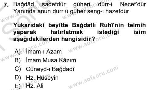 XVI. Yüzyıl Türk Edebiyatı Dersi 2021 - 2022 Yılı (Final) Dönem Sonu Sınavı 7. Soru