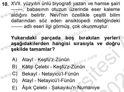 XVI. Yüzyıl Türk Edebiyatı Dersi 2021 - 2022 Yılı Yaz Okulu Sınavı 10. Soru