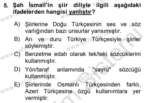 XVI. Yüzyıl Türk Edebiyatı Dersi 2021 - 2022 Yılı Yaz Okulu Sınavı 5. Soru