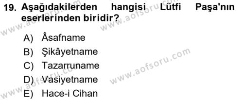 XVI. Yüzyıl Türk Edebiyatı Dersi 2022 - 2023 Yılı (Final) Dönem Sonu Sınavı 19. Soru