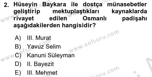 XVI. Yüzyıl Türk Edebiyatı Dersi 2022 - 2023 Yılı (Final) Dönem Sonu Sınavı 2. Soru