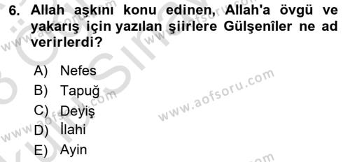 XVI. Yüzyıl Türk Edebiyatı Dersi 2022 - 2023 Yılı Yaz Okulu Sınavı 6. Soru