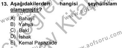 XVII. Yüzyıl Türk Edebiyatı Dersi 2012 - 2013 Yılı (Vize) Ara Sınavı 13. Soru