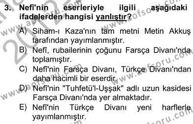 XVII. Yüzyıl Türk Edebiyatı Dersi 2012 - 2013 Yılı (Vize) Ara Sınavı 3. Soru