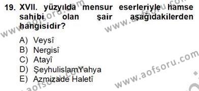 XVII. Yüzyıl Türk Edebiyatı Dersi 2012 - 2013 Yılı (Final) Dönem Sonu Sınavı 19. Soru